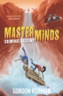 Masterminds: Criminal Destiny - eBook