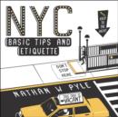 NYC Basic Tips and Etiquette - eBook