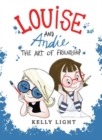 Louise and Andie : The Art of Friendship - Book