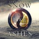 Snow Like Ashes - eAudiobook