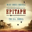 Epitaph : A Novel of the O.K. Corral - eAudiobook