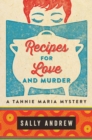 Recipes for Love and Murder : A Tannie Maria Mystery - eBook