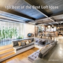 150 Best of the Best Loft Ideas - eBook