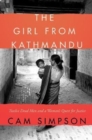 The Girl From Kathmandu : Twelve Dead Men and a Woman's Quest for Justice - Book