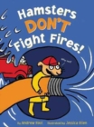 Hamsters Don't Fight Fires! - Book