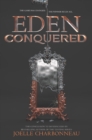 Eden Conquered - Book