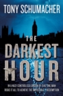 The Darkest Hour : A Novel - eBook