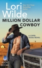 Million Dollar Cowboy : A Cupid, Texas Novel - eBook