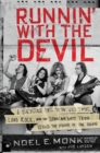 Runnin' with the Devil : A Backstage Pass to the Wild Times, Loud Rock, and the Down and Dirty Truth Behind the Making of Van Halen - eBook