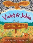 Violet and Jobie in the Wild - Book