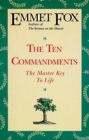 The Ten Commandments : The Master Key to Life - Book