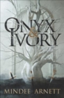 Onyx & Ivory - Book