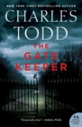 The Gate Keeper : An Inspector Ian Rutledge Mystery - Book
