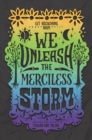 We Unleash the Merciless Storm - Book