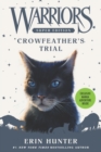 Warriors Super Edition: Crowfeather’s Trial - Book