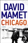 Chicago : A Novel - eBook