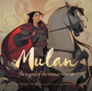 Mulan : The Legend of the Woman Warrior - Book