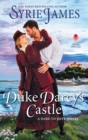Duke Darcy's Castle : A Dare to Defy Novel - eBook