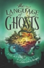The Language of Ghosts - eBook