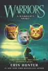Warriors: A Warrior’s Spirit - Book