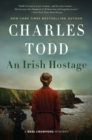 An Irish Hostage : A Novel - eBook