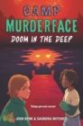 Camp Murderface #2: Doom in the Deep - Book