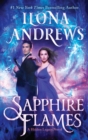 Sapphire Flames : A Hidden Legacy Novel - eBook