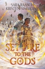 Set Fire to the Gods - Book