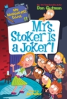 My Weirder-est School #11: Mrs. Stoker Is a Joker! - eBook