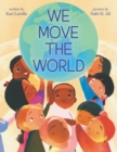 We Move the World - Book
