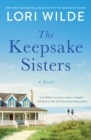 The Keepsake Sisters : A Novel - Book