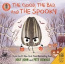 The Bad Seed Presents: The Good, the Bad, and the Spooky : Over 150 Spooky Stickers Inside. A Halloween Book for Kids - Book