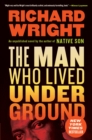 The Man Who Lived Underground : A Novel - eBook