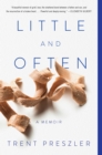 Little and Often : A Memoir - eBook