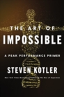 The Art of Impossible : A Peak Performance Primer - Book