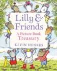 Lilly & Friends : A Picture Book Treasury - Book