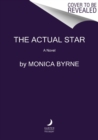 The Actual Star : A Novel - Book