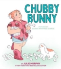 Chubby Bunny - Book