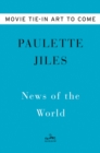 News of the World Movie Tie-in : A Novel - Book