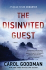 The Disinvited Guest : A Novel - eBook