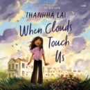 When Clouds Touch Us - eAudiobook