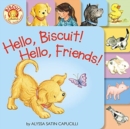 Hello, Biscuit! Hello, Friends! Tabbed - Book