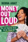 Money Out Loud : All the Financial Stuff No One Taught Us - Book