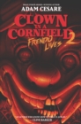 Clown in a Cornfield 2: Frendo Lives - eBook