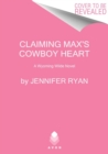 Max Wilde's Cowboy Heart : A Wyoming Wilde Novel - Book