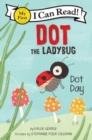 Dot the Ladybug: Dot Day - Book