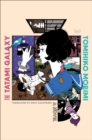 The Tatami Galaxy : A Novel - eBook