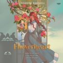 Flowerheart - eAudiobook
