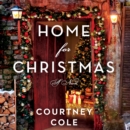 Home for Christmas : A Novel - eAudiobook