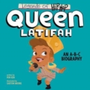 Legends of Hip-Hop: Queen Latifah : An A-B-C Biography - Book